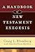 A Handbook of New Testament Exegesis (New Testament Studies)