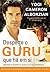 Desperte o Guru que Há em Si