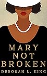 Mary Not Broken