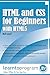 HTML and CSS for Beginners with HTML5 1st (first) Edition by Lassoff, Mr. Mark (2013)