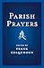Parish Prayers (2005-07-18)