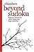 Beyond Sudoku: kakuro, hanjie and other Japanese logic puzzles by Chambers (Ed.) (20-Mar-2006) Paperback
