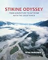 Stikine Odyssey: ...