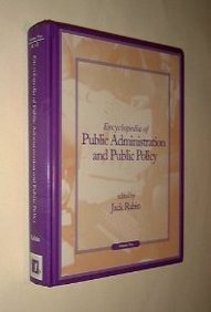 Encyclopedia of Public Administration and Public Policy (Hardcover)