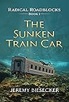 The Sunken Train Car by Jeremy Biesecker