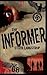 [(The Informer)] [By (author) Steen Langstrup] published on (February, 2015)