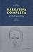 Narrativa completa. (Nuestros Clasicos/ Our Classics) by César Vallejo
