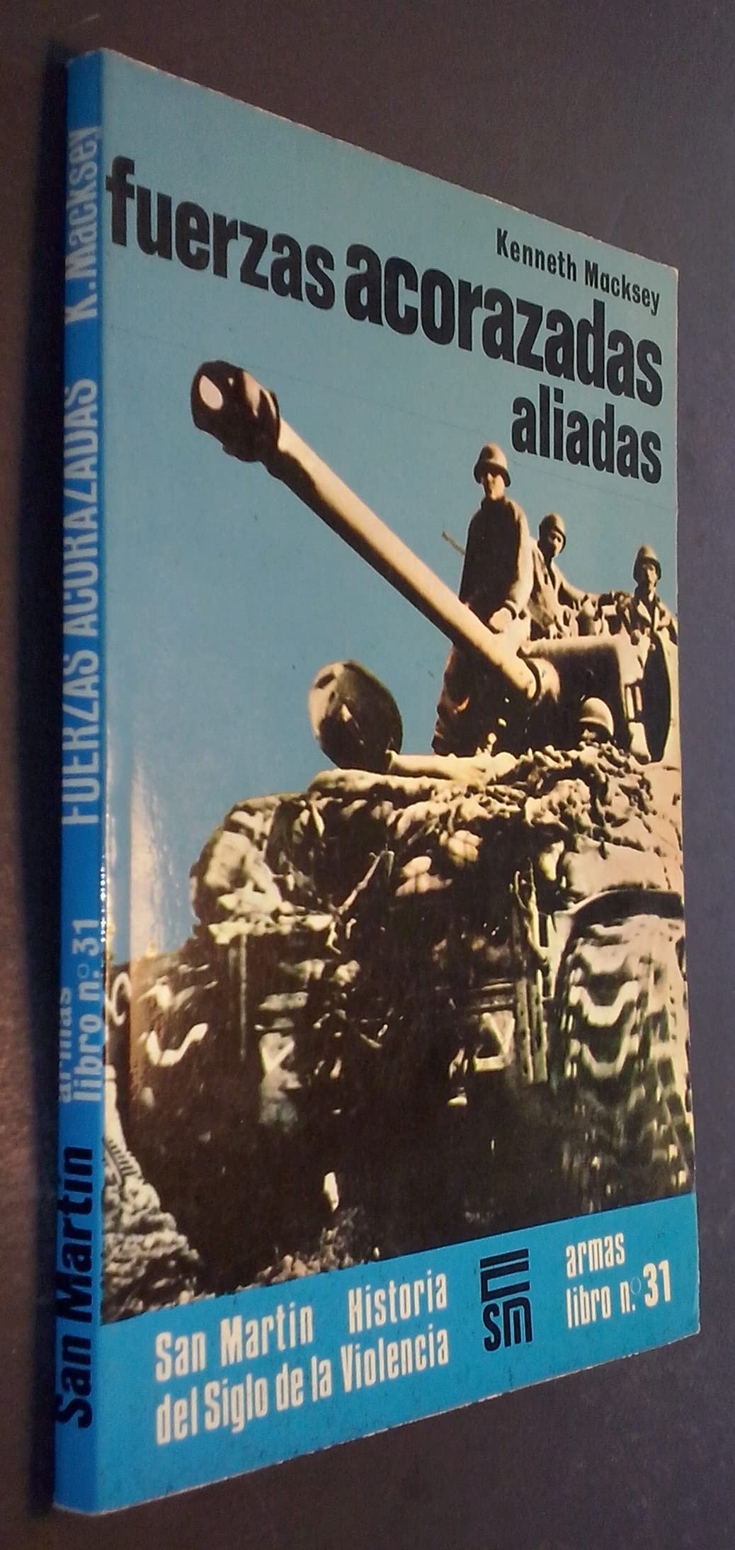 Fuerzas acorazadas aliadas (Paperback)