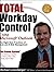 Total Workday Control Using Microsoft Outlook: The Eight Best Practices of Task and E-Mail Management by Michael Lineberger (2006-01-01)