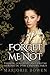 Forget-Me-Not by Marjorie Bowen (2016-04-25)