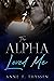 The Alpha Loved Me (Claimed by Alphas #6)
