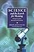 Science and the Search for Meaning: Perspectives from International Scientists (2007-01-30)