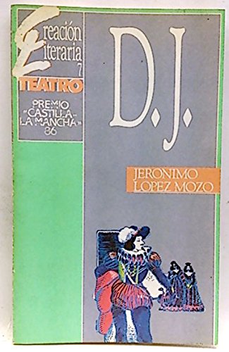 D.J (Teatro) (Spanish Edition)