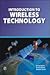 Introduction to Wireless Technology