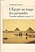 L'Egypte au temps des pyramides by Guillemette Andreu