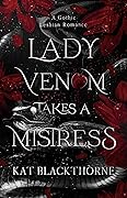 Lady Venom Takes a Mistress