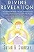Divine Revelation by Susan G. Shumsky (1-Aug-1996) Paperback