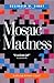 Mosaic Madness: Pluralism Without a Cause by Reginald W. Bibby (1990-10-03)