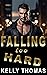 Falling Too Hard (Too #1)