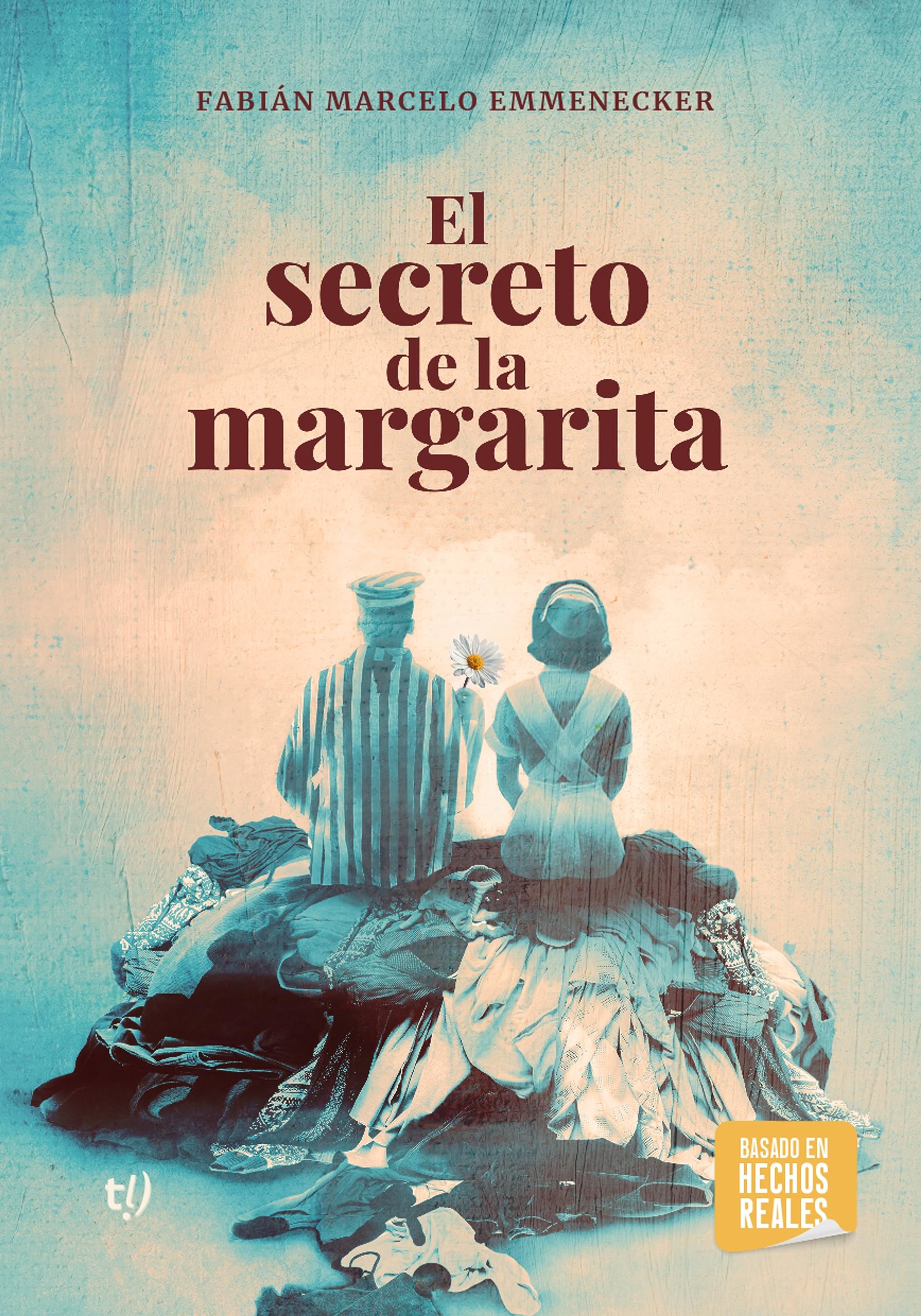 El secreto de la margarita (Kindle Edition)