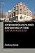 Anthropology and Expertise in the Asylum Courts by Anthony Good (2006-12-06)