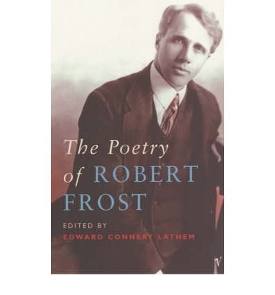 The Poetry of Robert Frost