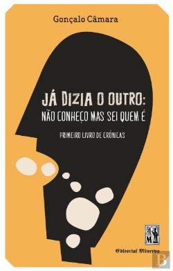 Já Dizia o Outro (Paperback)