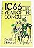 1066: Year of the Conquest by Howarth, David (1978) Hardcover