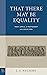 That There May Be Equality by L.L. Welborn