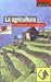 La agricultura/Agriculture: de lo tradicional a los transgenicos/From the traditional to the transgenic (Spanish Edition)