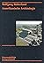 Amerikanische Archäologie: Geschichte, Theorie, Kulturentwicklung (German Edition)