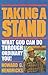 Taking a Stand: What God Can Do Through Ordinary You by Howard G. Hendricks (1983-07-03)