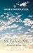 Skyfaring: A Journey with a Pilot