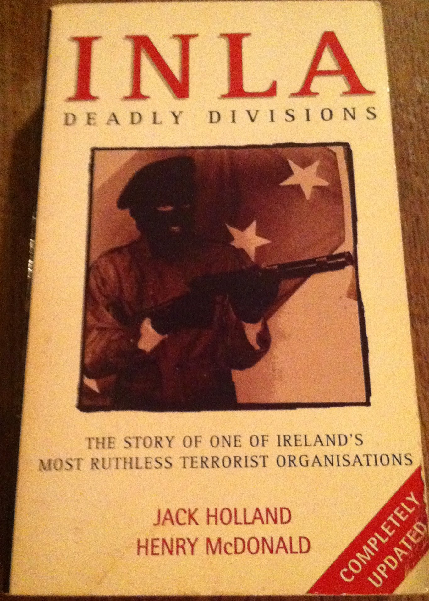 INLA: Deadly Divisions (Paperback)