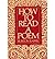 How to Read a Poem