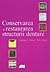 Conservarea si restaurarea structurii dentare by Graham J. Mount