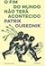 O Fim do Mundo Não Terá Acontecido