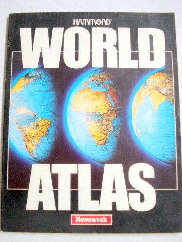 Newsweek Presents The Hammond World Atlas (Paperback) 1990