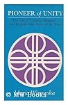 Pioneer of unity: The life of Caroline Sheppard, the first English Little Sister of the Poor;