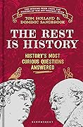 The Rest is History: The Official Book from the Makers of the Hit Podcast