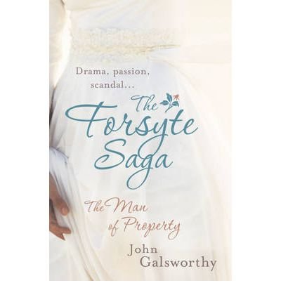 [(The Man of Property)] [ By (author) John Galsworthy ] [June, 2008]