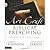 The Art and Craft of Biblical Preaching Publisher by Haddon Robinson