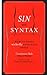 Sin and Syntax: How to Craft Wickedly Effective Prose by Constance Hale (1999-06-15)
