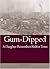 Gum-Dipped (Series on Ohio History and Culture) by Joyce Dyer by Joyce Dyer