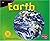 Earth: Revised Edition (Exploring the Galaxy)