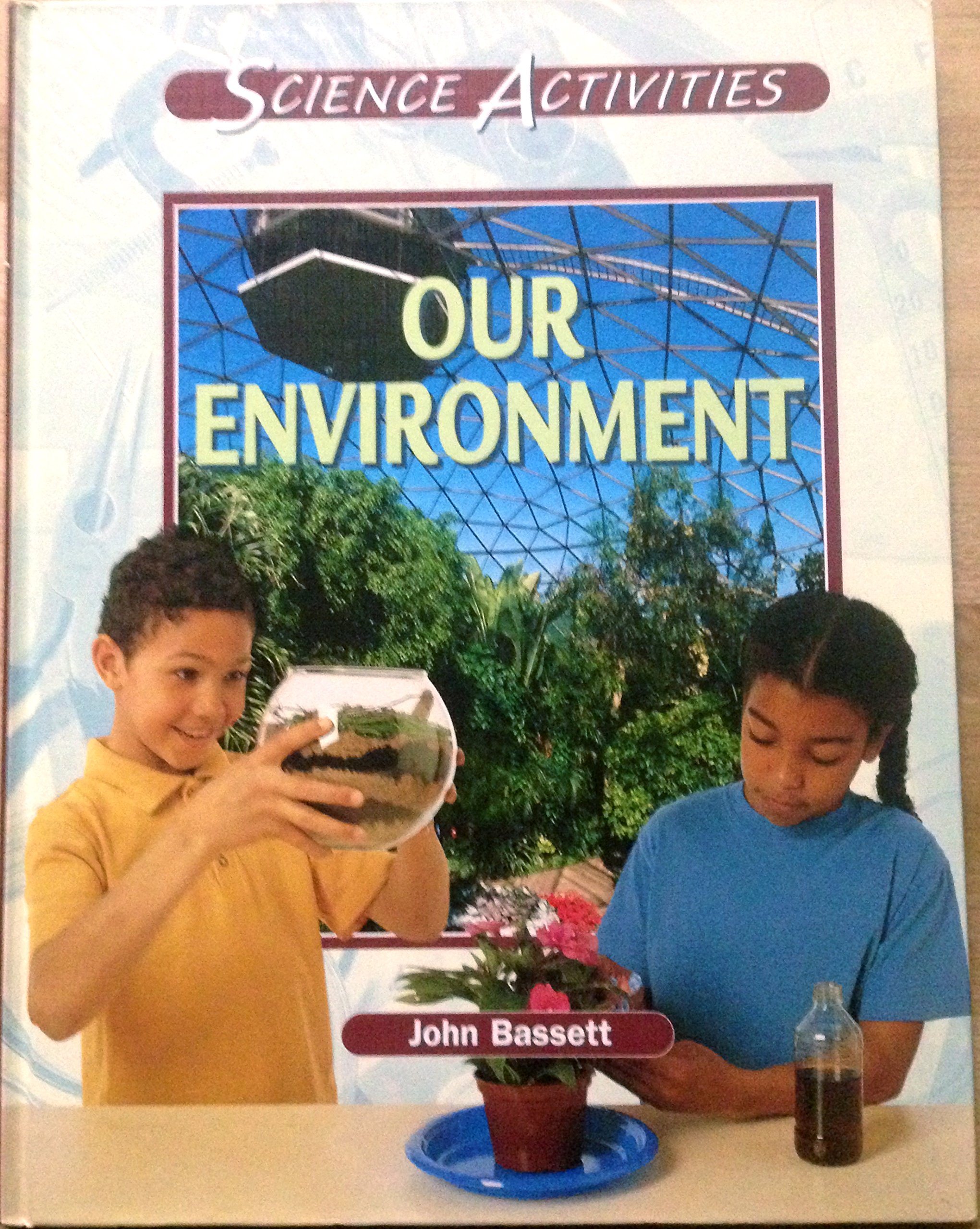 Science Activities (Our Environment)