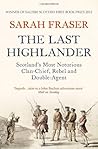 The Last Highlander by Sarah Fraser (28-Mar-2013) Paperback