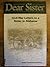 Dear Sister: Civil War Letters to a Sister in Alabama