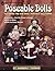 Poseable Dolls: Featuring t...