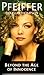 Pfeiffer: Beyond the Age of Innocence by Douglas Thompson (1995-03-16)